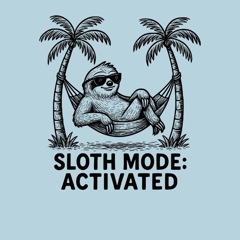 Sloth Sloth Mode: Activated Chilling Work