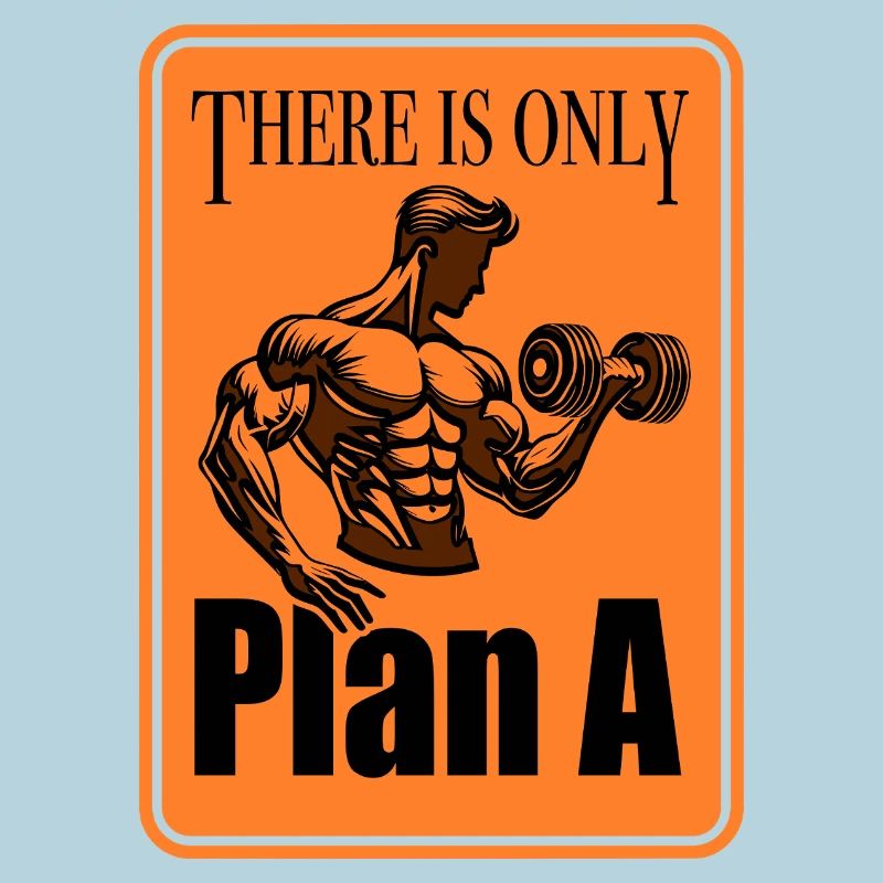 Only Plan A