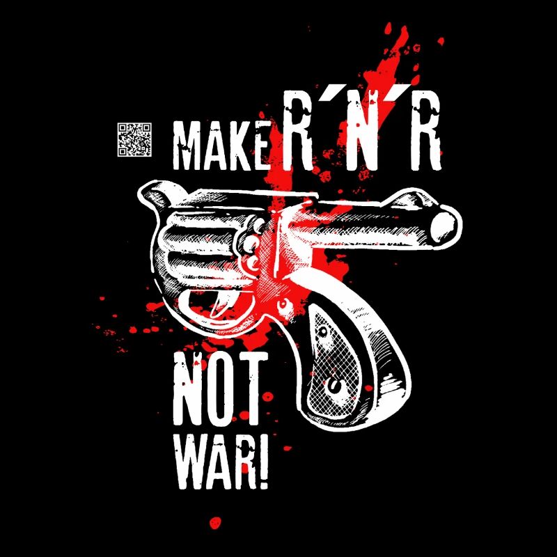 Make Rock´n´Roll Not War "Selfvolver-Version