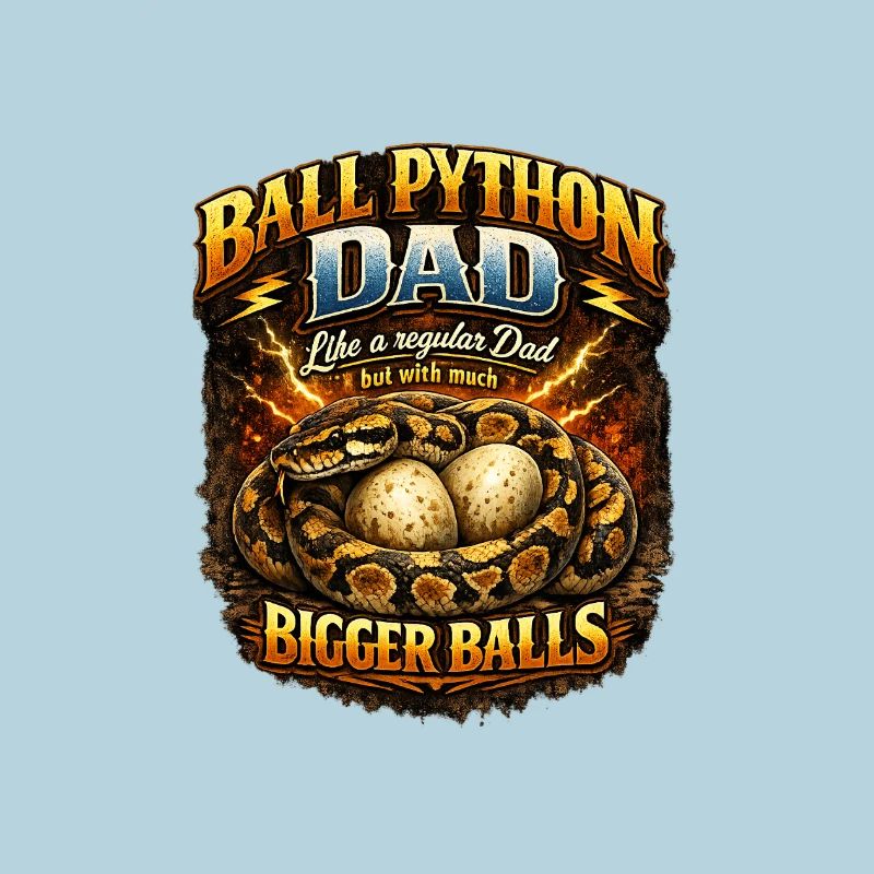 Ball Python Dad Bigger Eggs King Python Owner