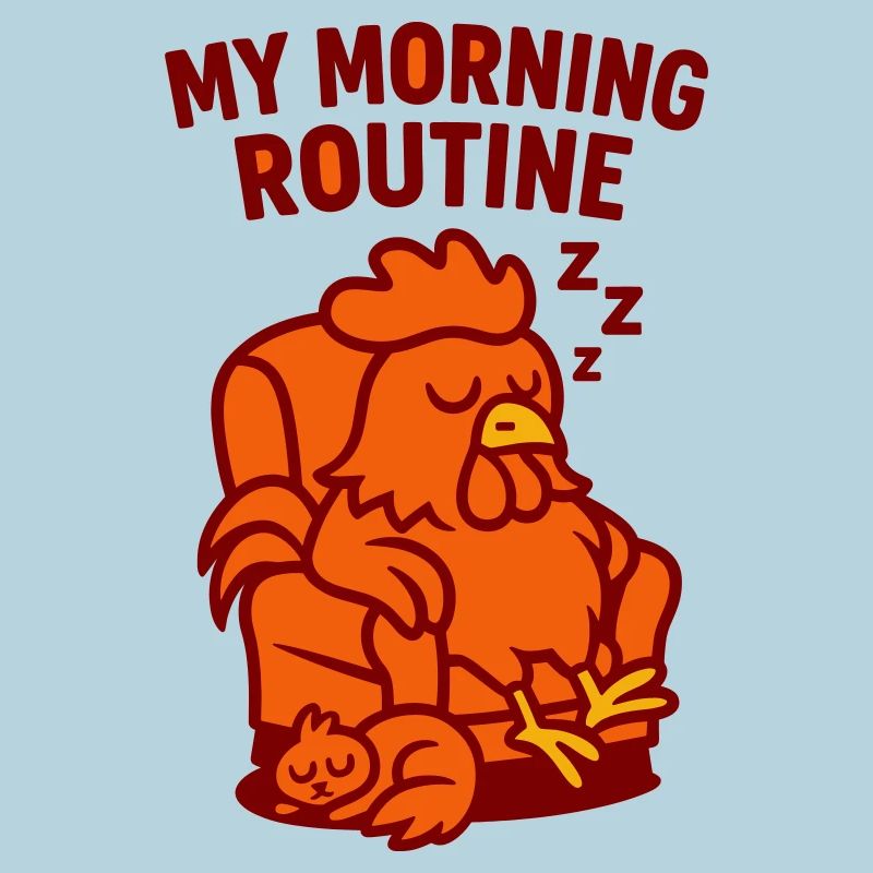 Lazy Morning Routine