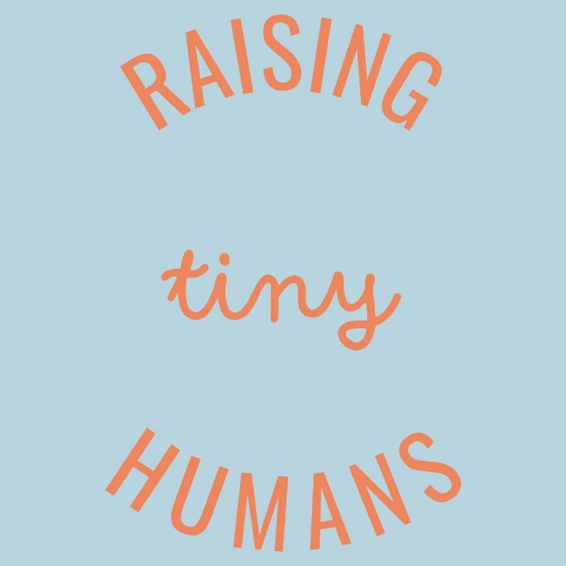 Raising Tiny Humans Kreis