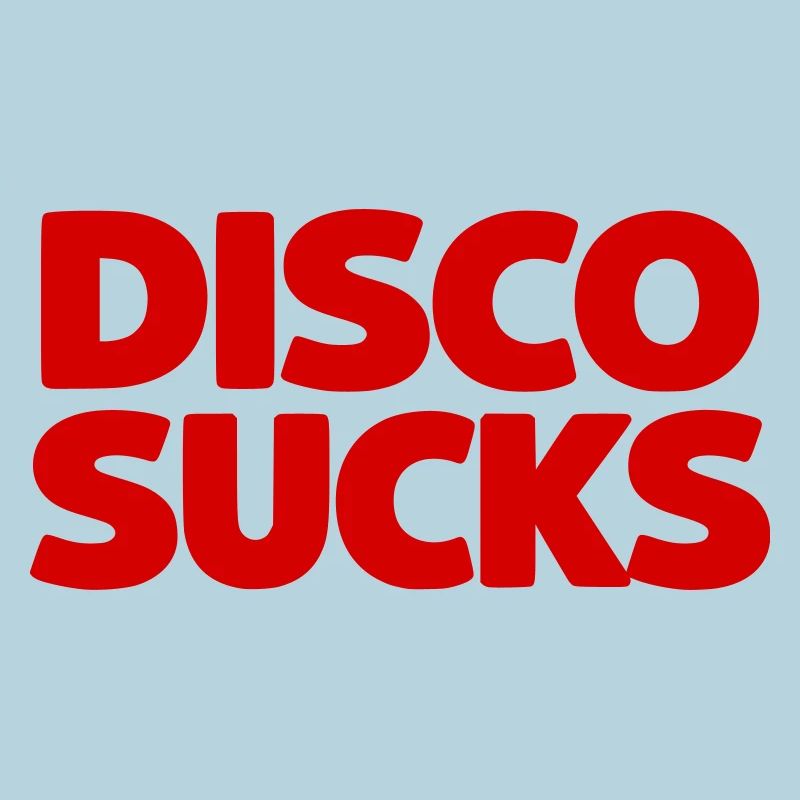 Disco Sucks