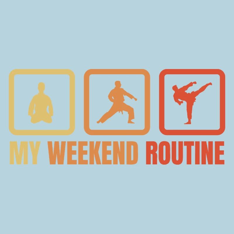 Karateka Weekend Routine