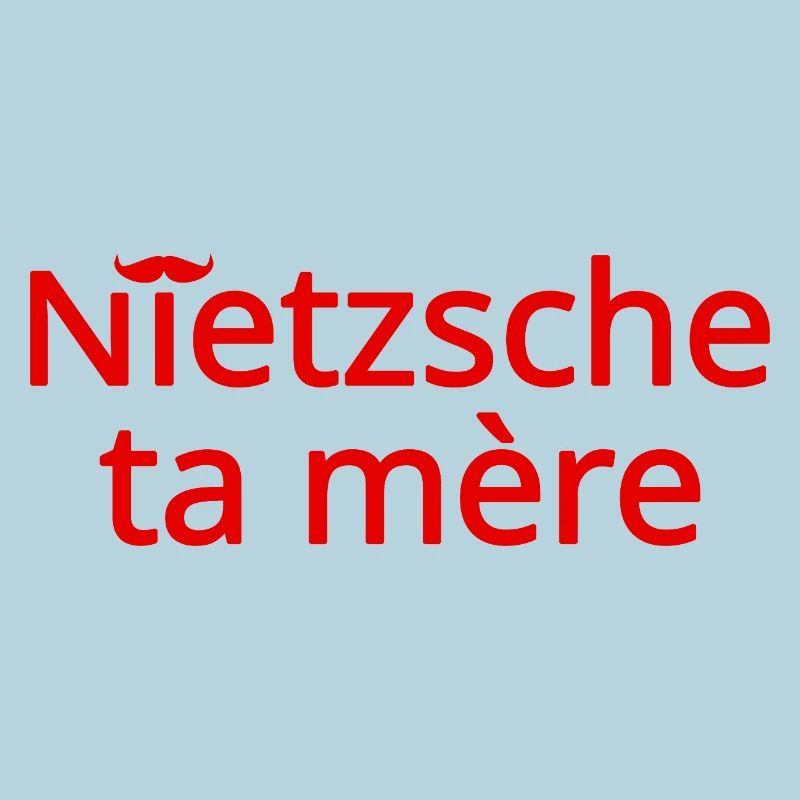 Nietzsche ta mère Rouge