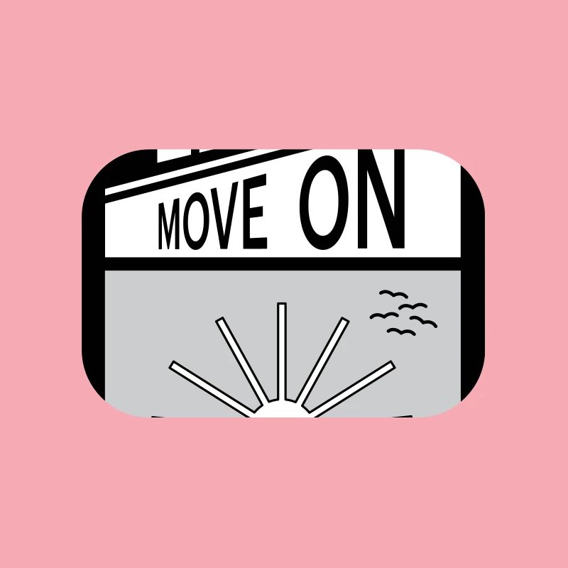 Let it go. Move on.