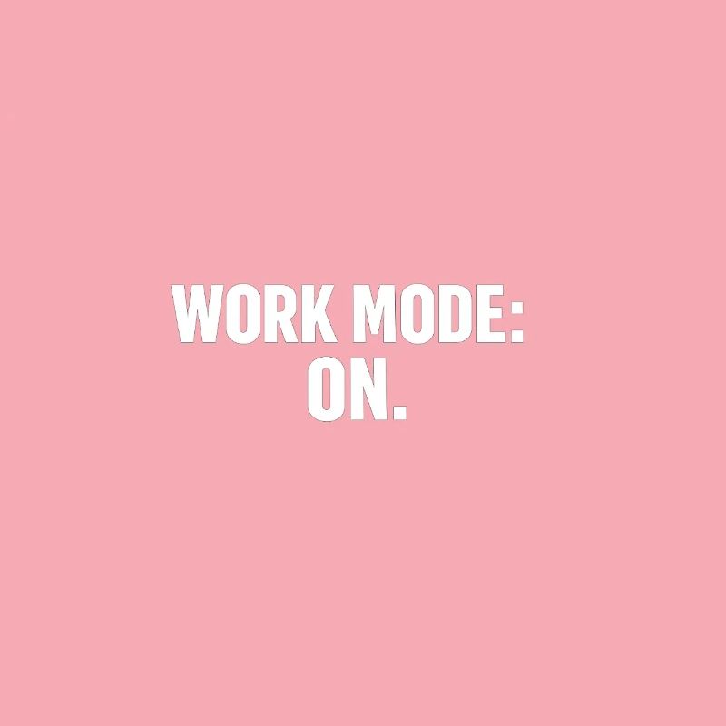 Working Mode On: Strong Typography