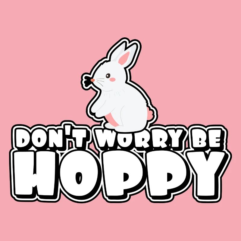 Don't worry, be hoppelig - Easter