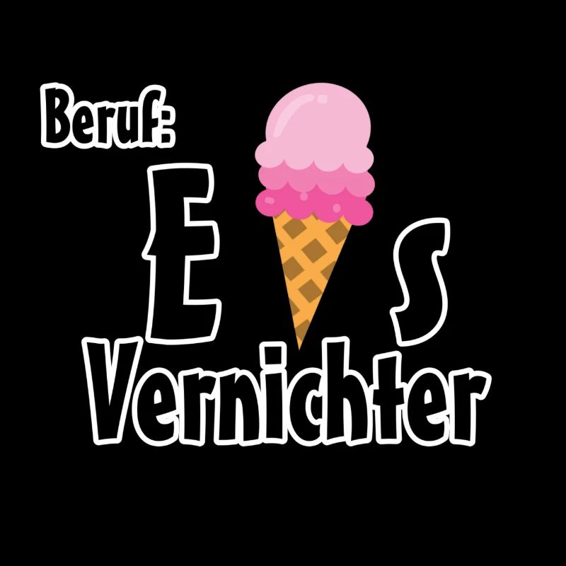 Beruf - Eisvernichter Geschenk Eis Sommer
