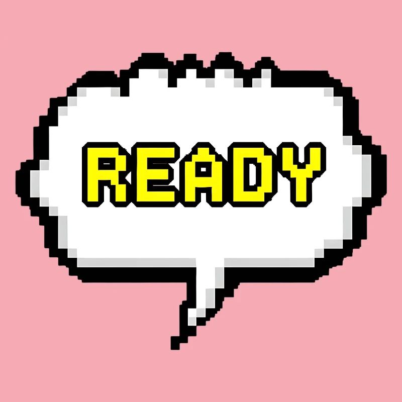 Ready Pixel Speech Bubble