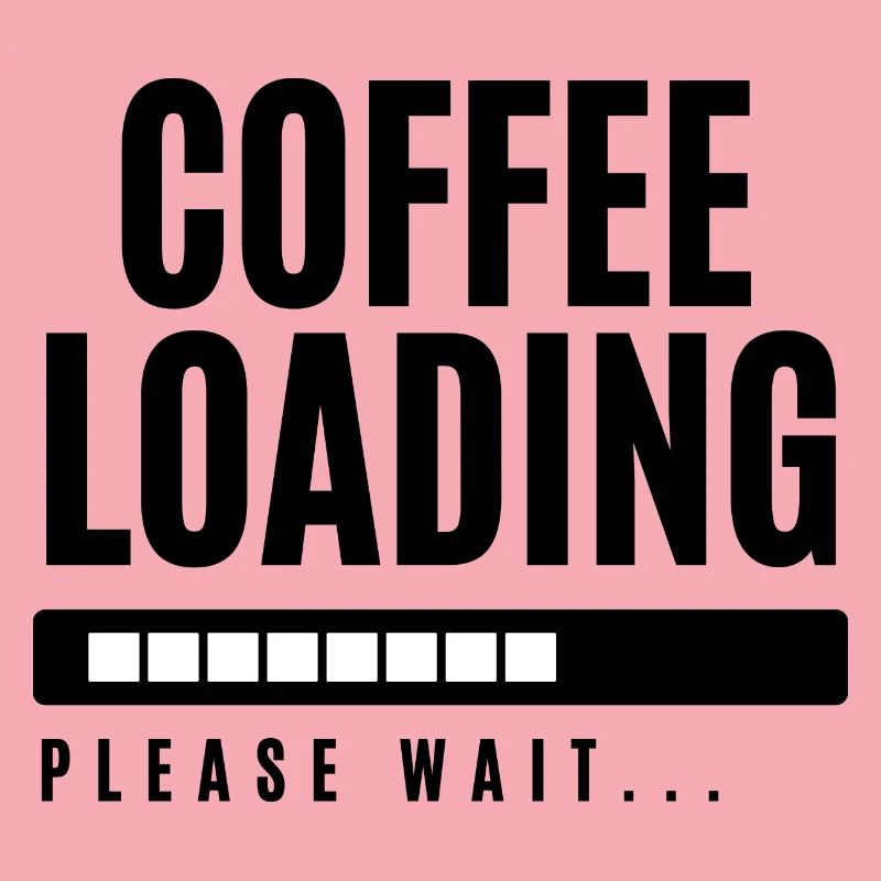 Coffee Loading Please Wait