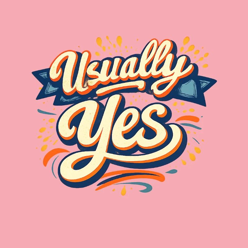 Usually Yes Retro Script