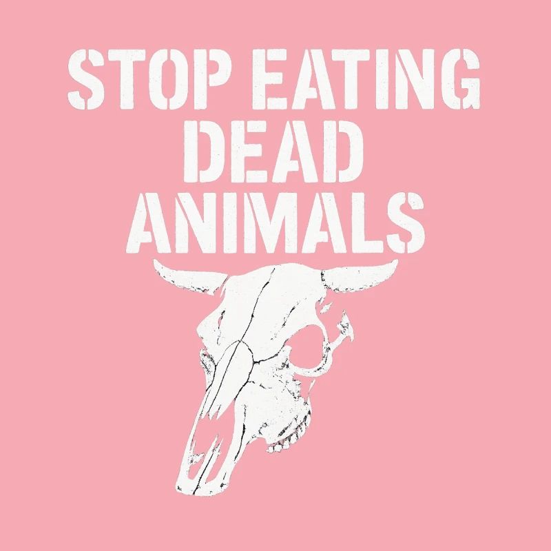 Stop Eating Dead Animals