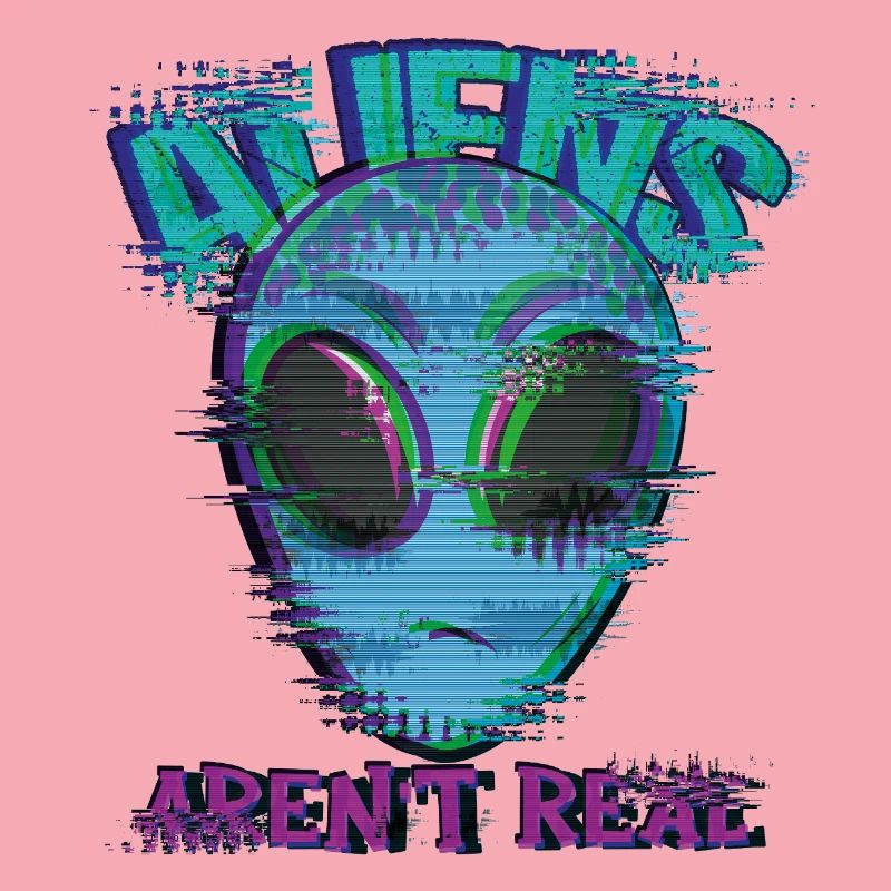 Weird Isn't Real Alien Glitch
