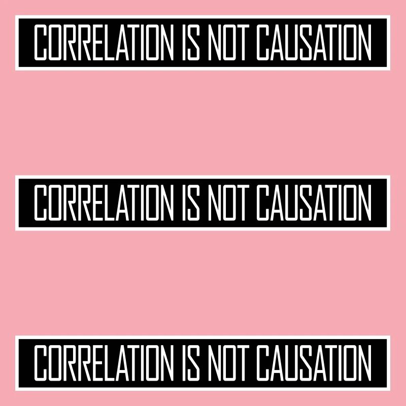 Correlation Is Not Causation Nerd Wissenschaft