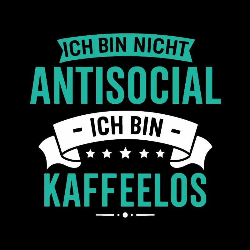 Je ne suis pas antisocial - je suis sans café