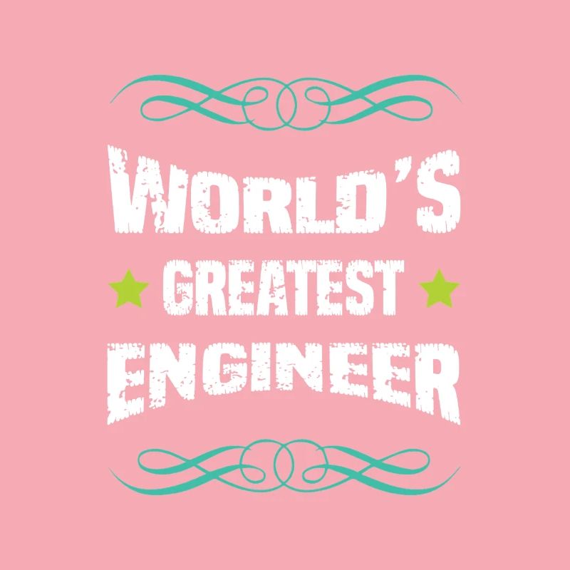 World's Greatest Engineer