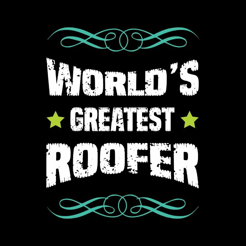 World's best roofer