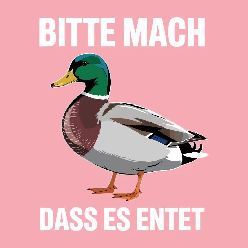 Duck Please Make It Duck Saying Funny Ducks