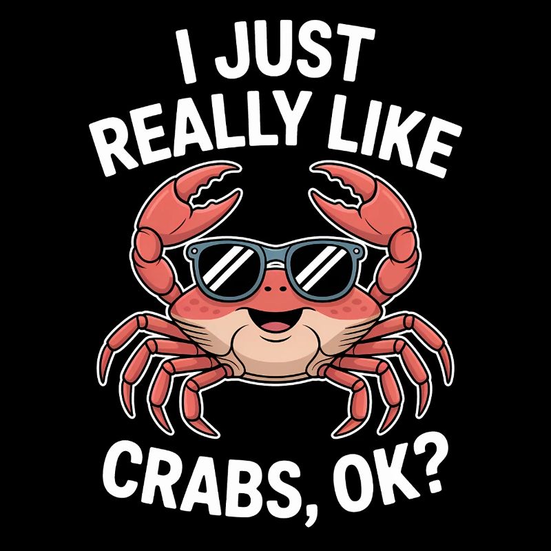 Crab Saying Crab Funny Crab Gift