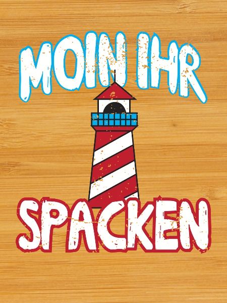 Moin her Spacken
