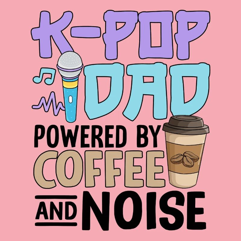 K Pop Dad alimenté par le café et le bruit