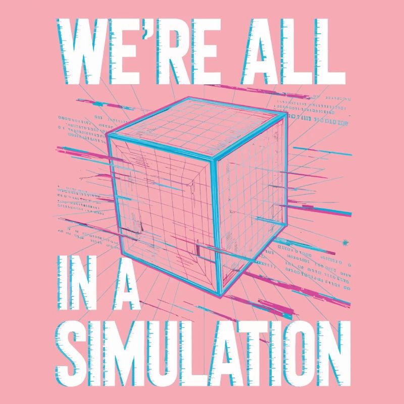 We're all in a simulation