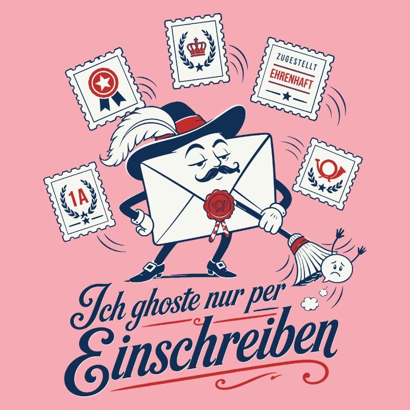 Ich ghoste nur per Einschreiben