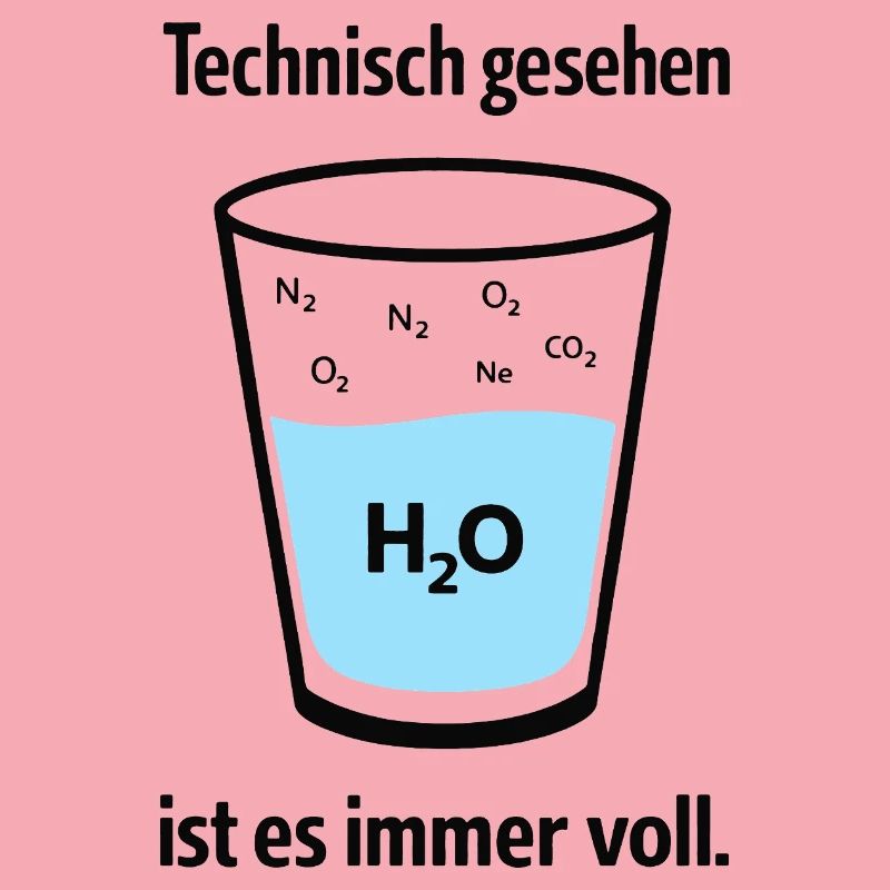 Technically, it's always full – nerd humor