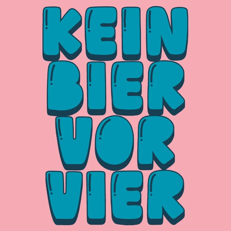 Kein Bier vor Vier