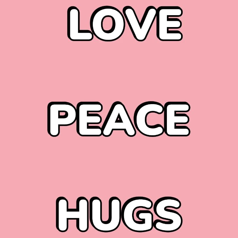 Love Peace Hugs Vertical Type