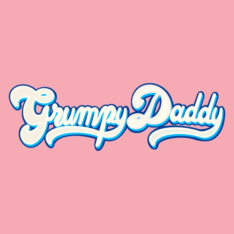 Grumpy Daddy Script - Color "Whipped Cream"