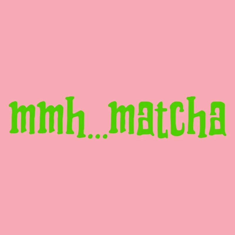 J’ADORE LE MATCHA