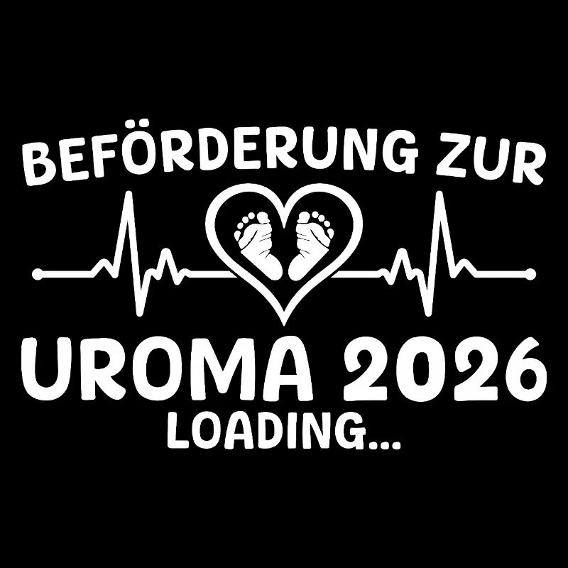 Werdende Uroma 2026 loading - Urgroßmutter