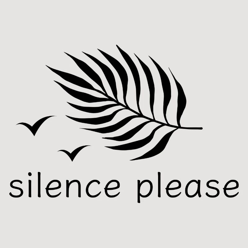 Silence please rest print design