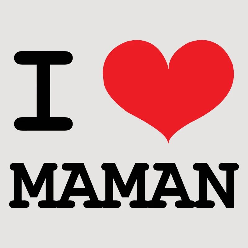 Ich liebe meine Mutter - Muttertag