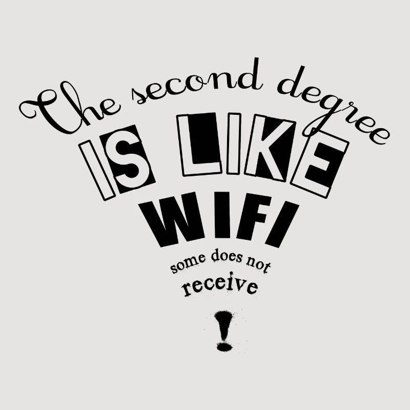 Le second degré c'est comme la wifi