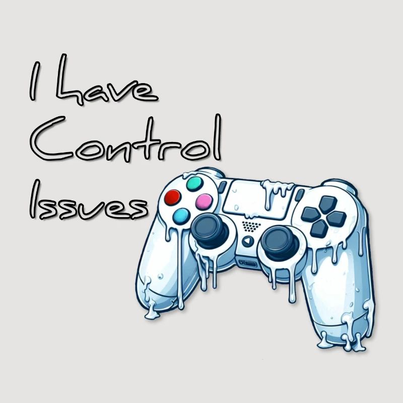I have control issues