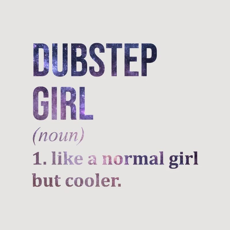 Dubstep Dubstep Dubstep