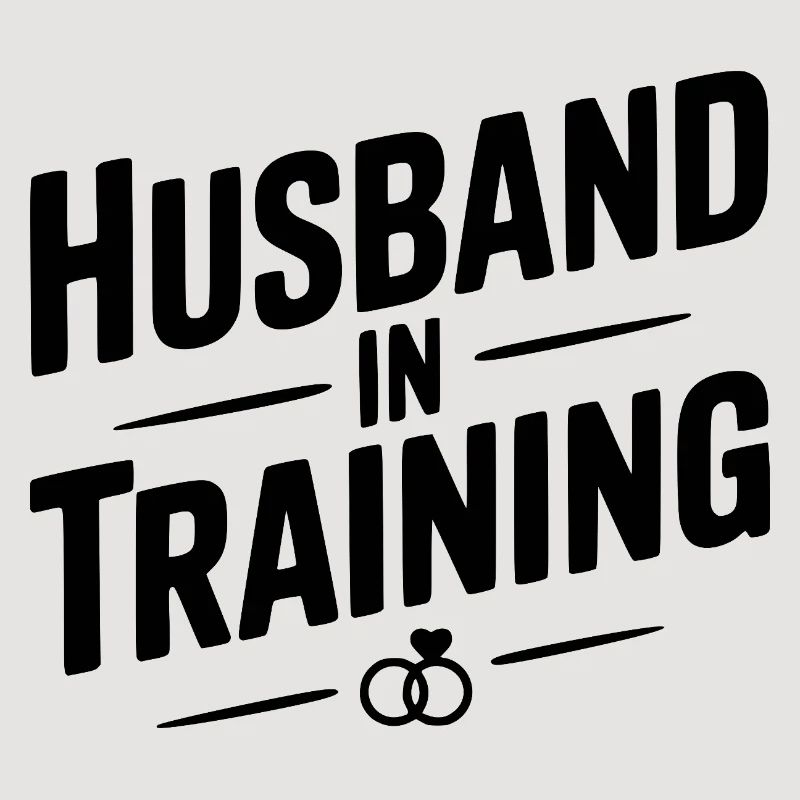 Husband in Training