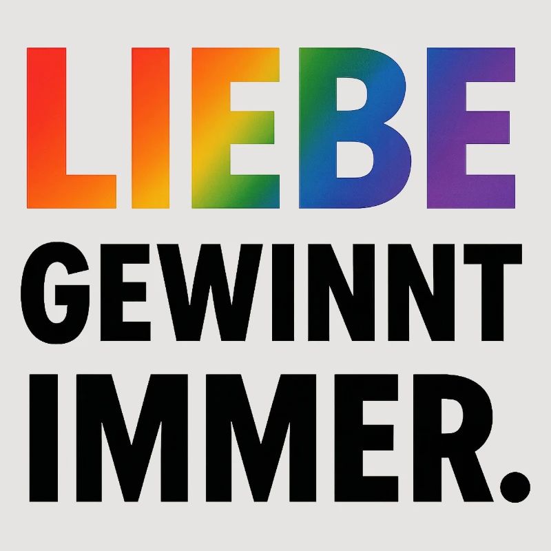 Regenbogen Spruch Liebe Gewinnt Immer
