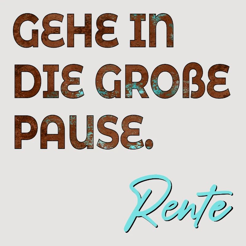 RUHESTAND RENTE ABSCHIED PAUSE