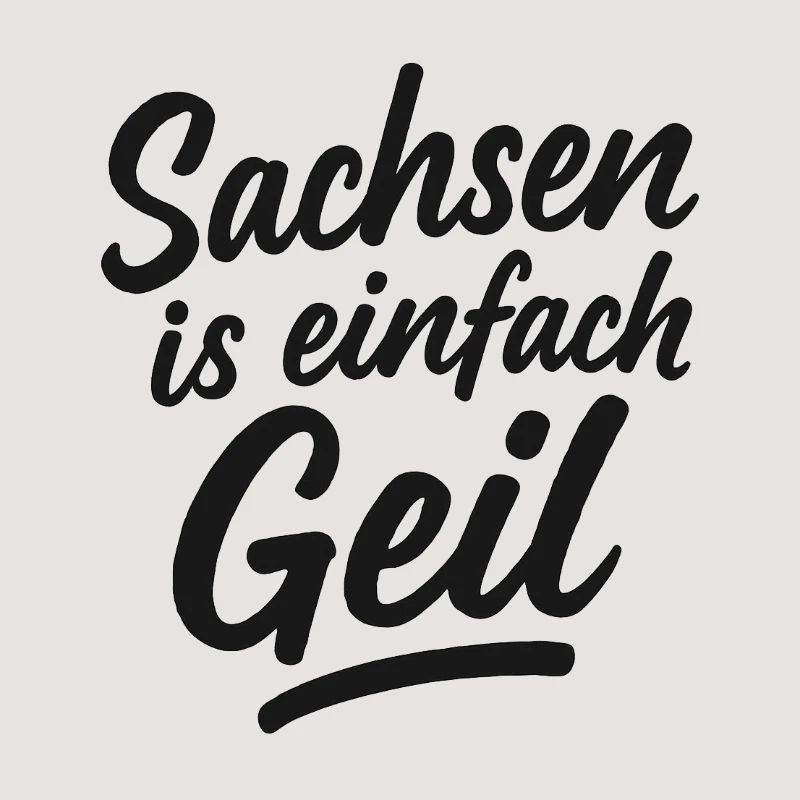 Sachsen_is_einfach_Geil