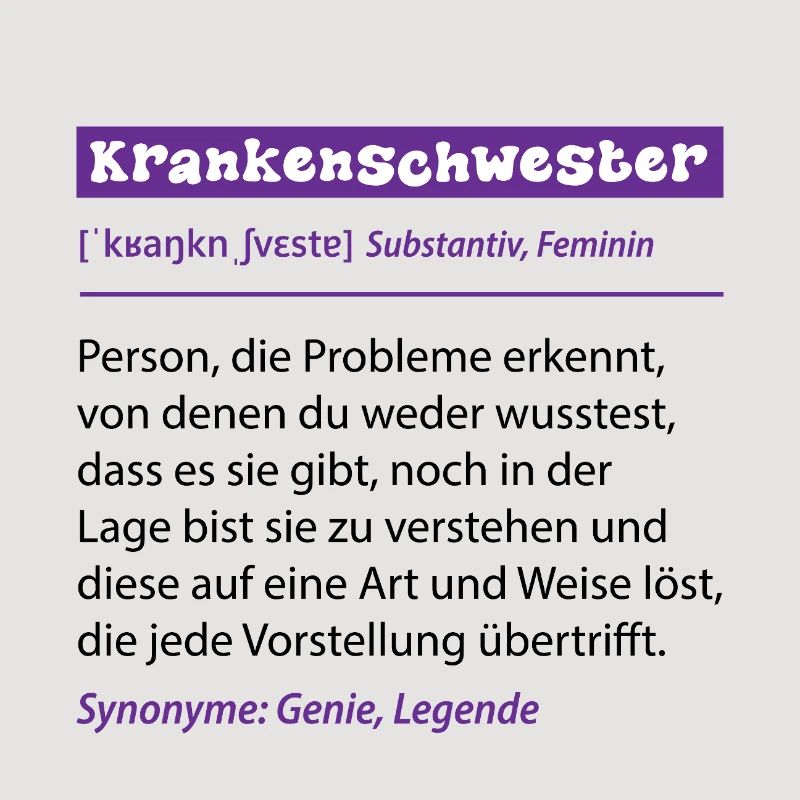 Krankenschwester Beruf Definition Spruch Geschenk