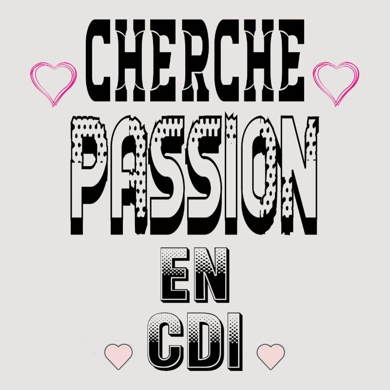 Cherche Passion en CDI