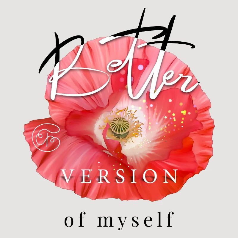 Meilleure version de moi-même Dicton inspirant