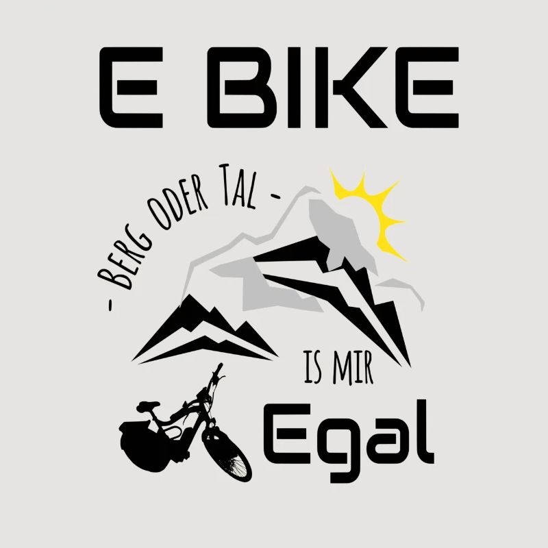 E Bike - Berg oder Tal, ist mir Egal
