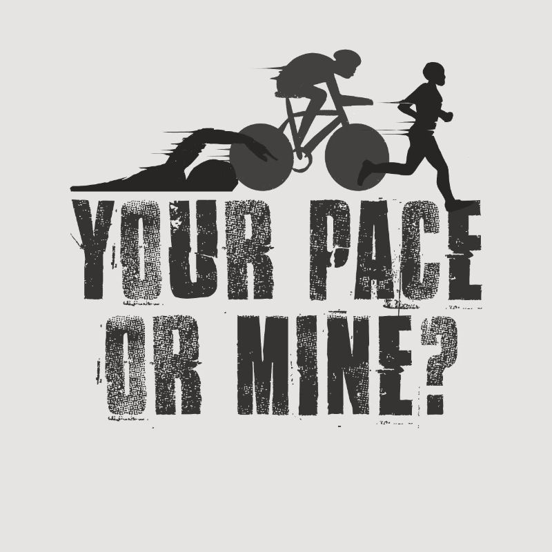 Dein Tempo Oder Meins Triathlon