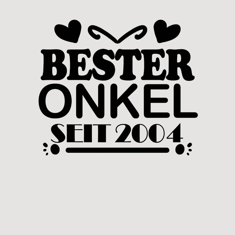 Bester Onkel seit 2004