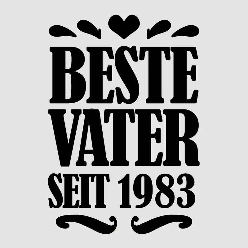 Bester Vater seit 1983